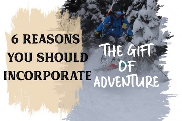 The perfect present? Give the gift of Adventure!